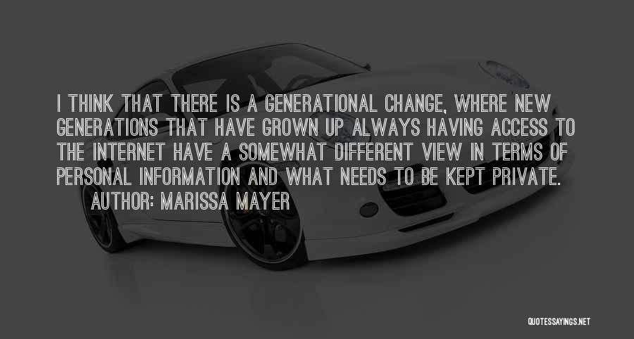 Different Generations Quotes By Marissa Mayer