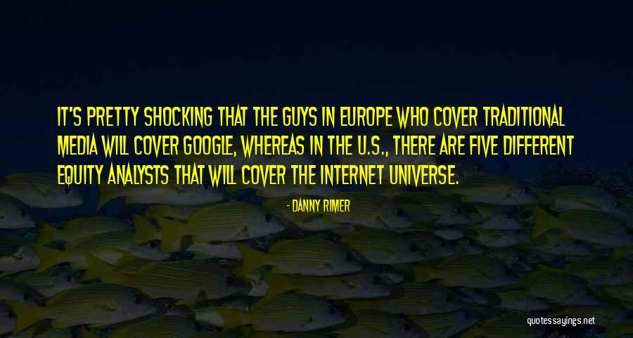 Different Guys Quotes By Danny Rimer Different Guys Quotes By Danny Rimer
