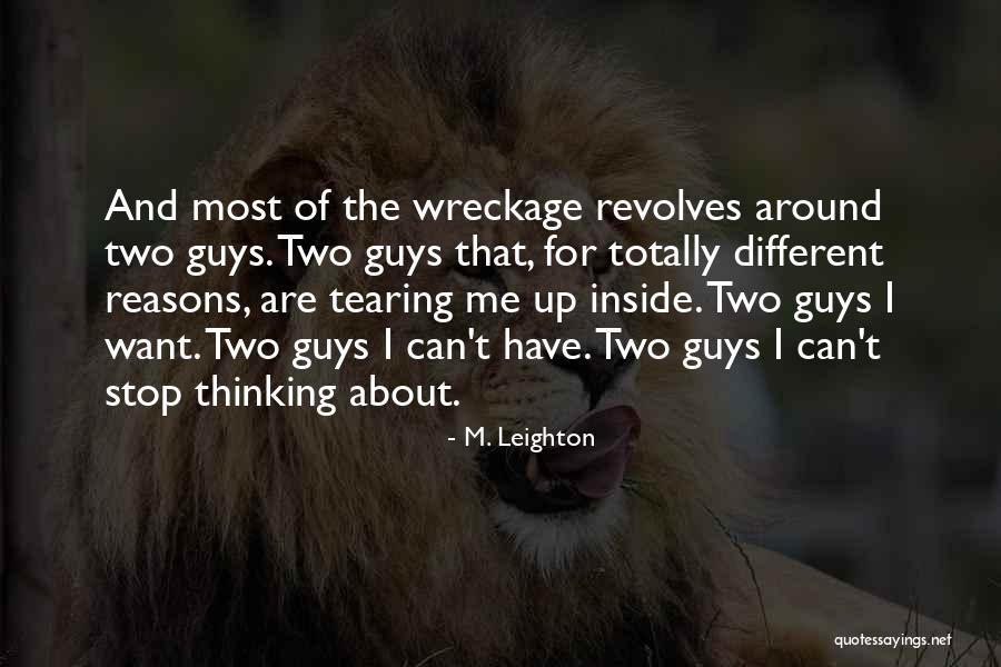 Different Guys Quotes By M. Leighton Different Guys Quotes By M. Leighton