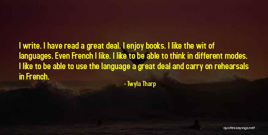 Different In French Quotes By Twyla Tharp Different In French Quotes By Twyla Tharp