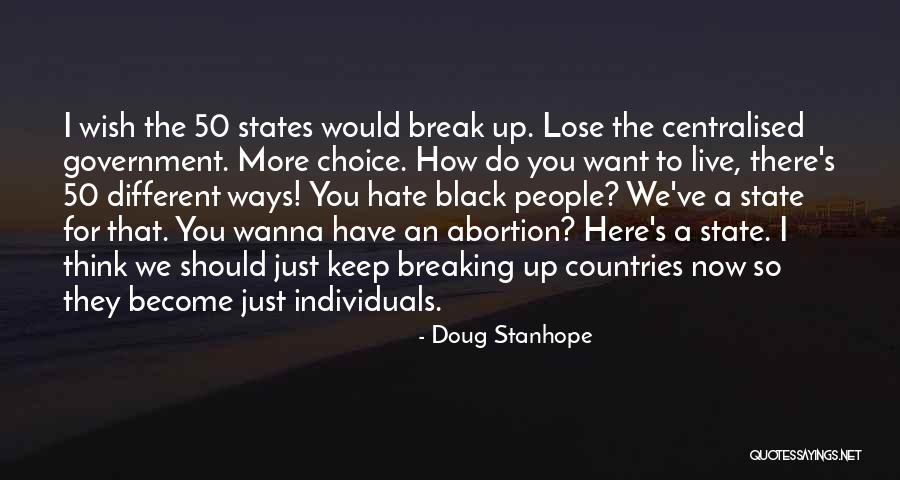 Different Individuals Quotes By Doug Stanhope