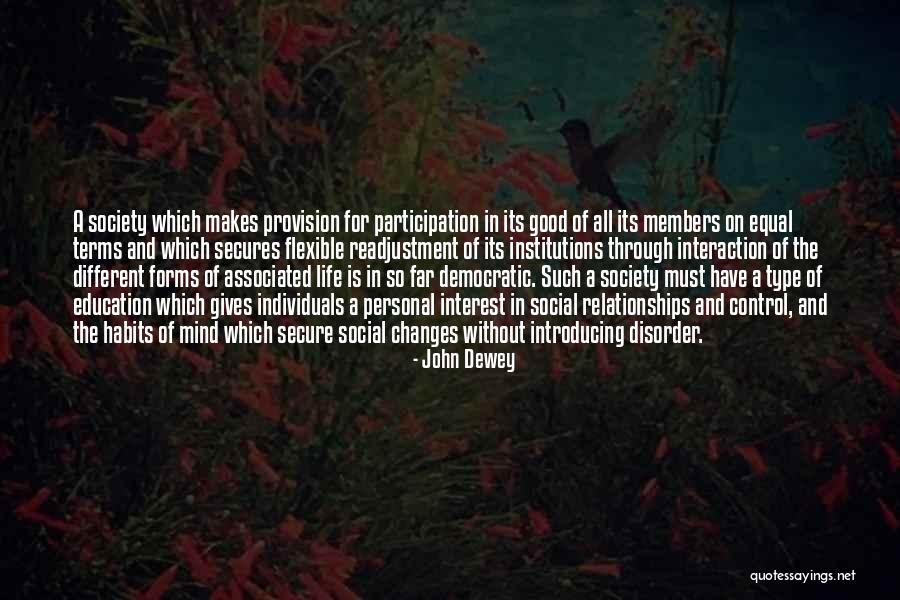 Different Individuals Quotes By John Dewey