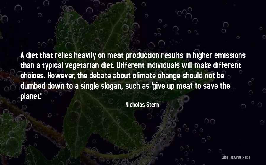 Different Individuals Quotes By Nicholas Stern Different Individuals Quotes By Nicholas Stern