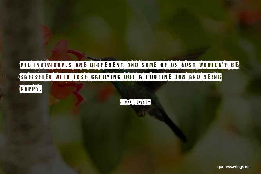 Different Individuals Quotes By Walt Disney Different Individuals Quotes By Walt Disney