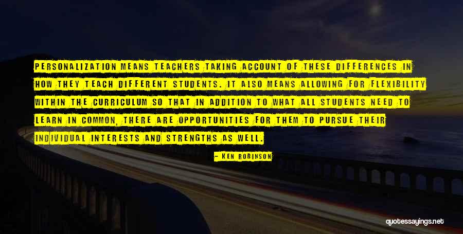 Different Interests Quotes By Ken Robinson Different Interests Quotes By Ken Robinson