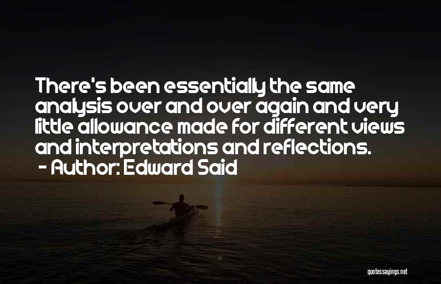 Different Interpretations Quotes By Edward Said