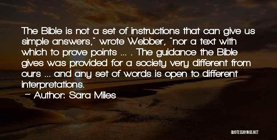 Different Interpretations Quotes By Sara Miles