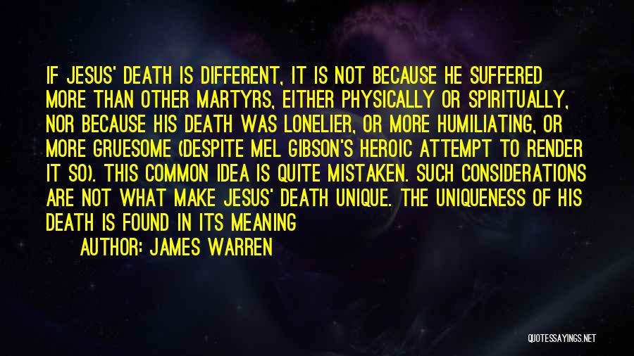 Different Is Unique Quotes By James Warren