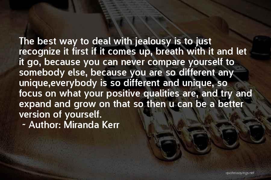 Different Is Unique Quotes By Miranda Kerr