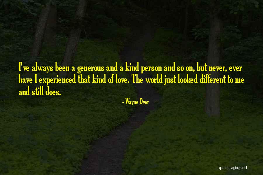 Different Kind Of Person Quotes By Wayne Dyer Different Kind Of Person Quotes By Wayne Dyer