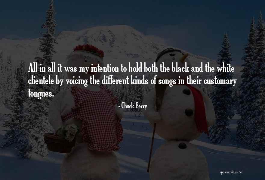 Different Kinds Quotes By Chuck Berry Different Kinds Quotes By Chuck Berry