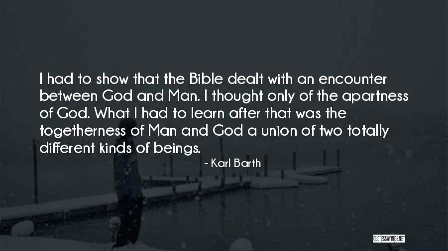 Different Kinds Quotes By Karl Barth Different Kinds Quotes By Karl Barth