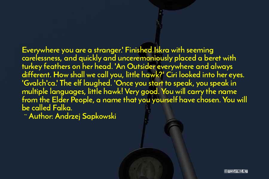 Different Languages Quotes By Andrzej Sapkowski