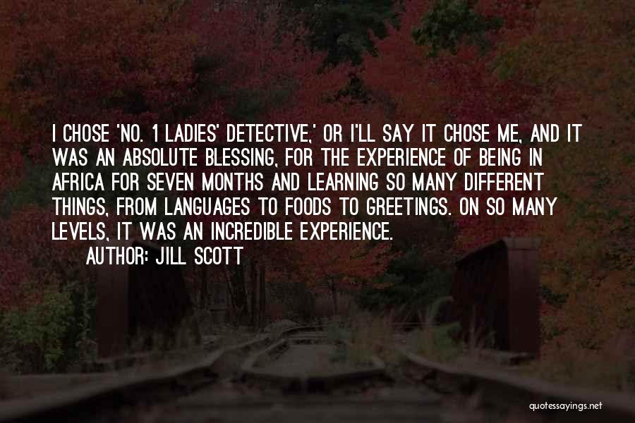 Different Languages Quotes By Jill Scott