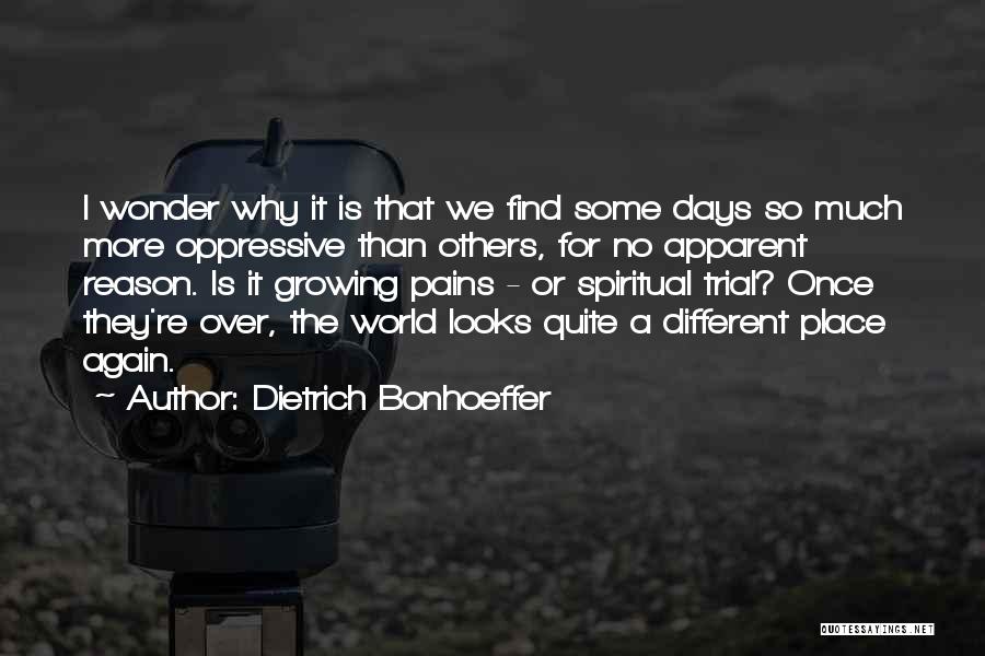 Different Looks Quotes By Dietrich Bonhoeffer