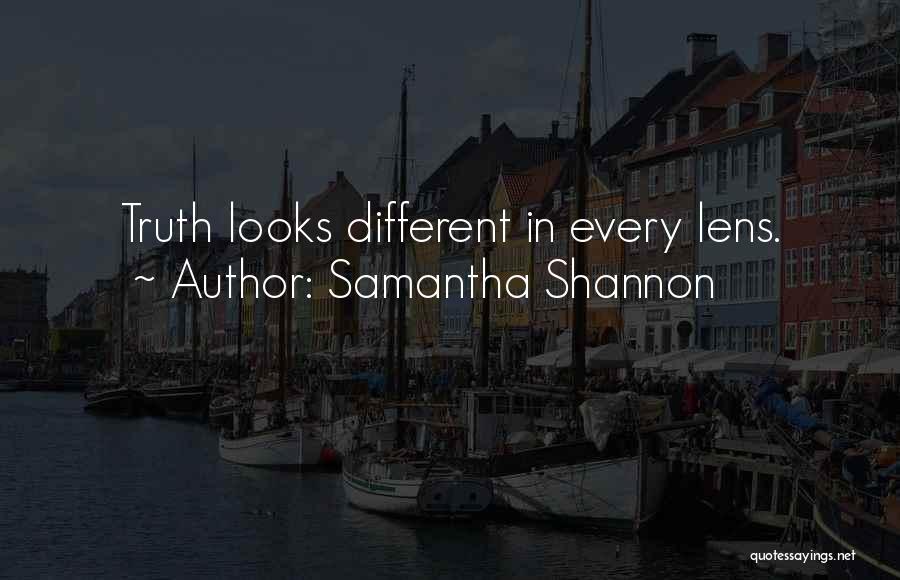 Different Looks Quotes By Samantha Shannon