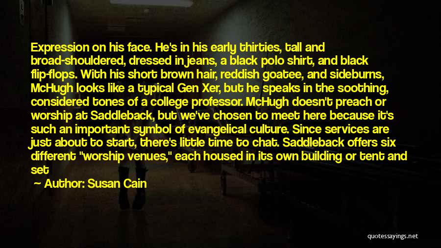 Different Looks Quotes By Susan Cain