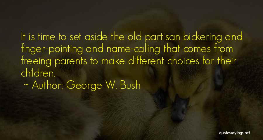 Different Names For Quotes By George W. Bush