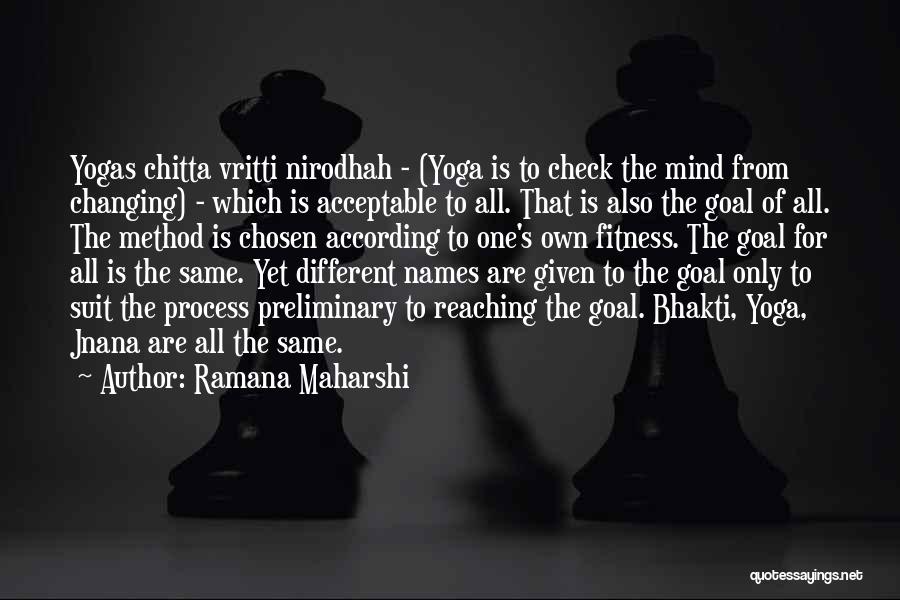 Different Names For Quotes By Ramana Maharshi