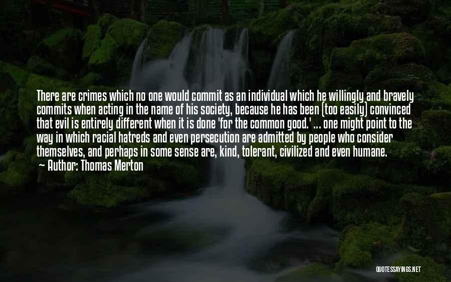 Different Names For Quotes By Thomas Merton