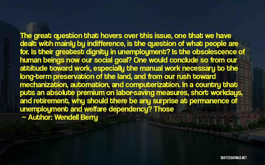 Different Names For Quotes By Wendell Berry