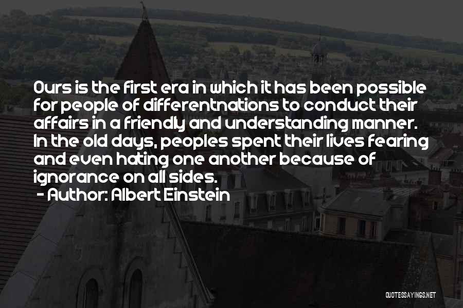 Different Nations Quotes By Albert Einstein