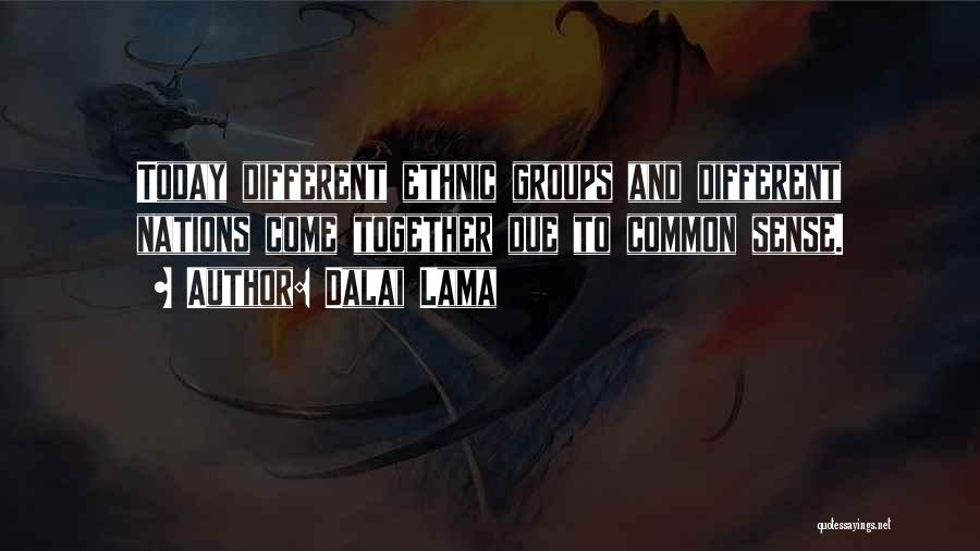 Different Nations Quotes By Dalai Lama