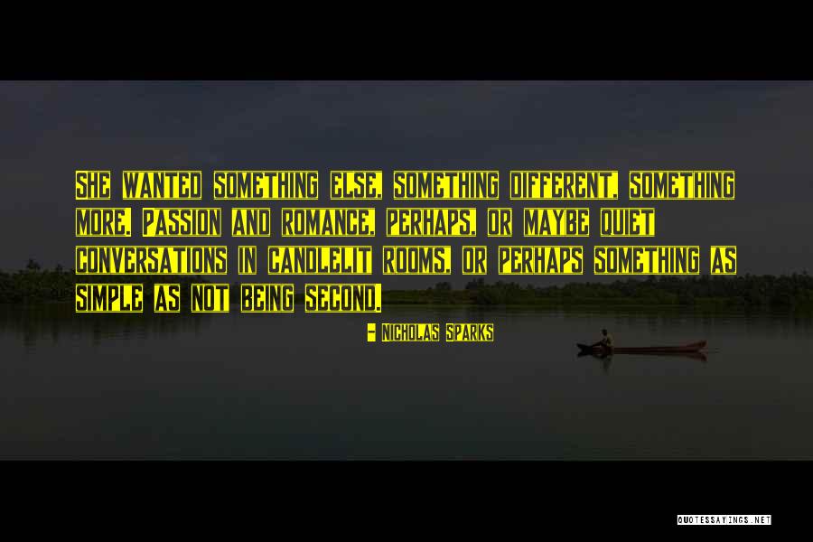 Different Not Quotes By Nicholas Sparks Different Not Quotes By Nicholas Sparks