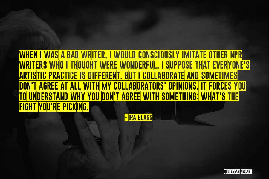 Different Opinions Quotes By Ira Glass Different Opinions Quotes By Ira Glass