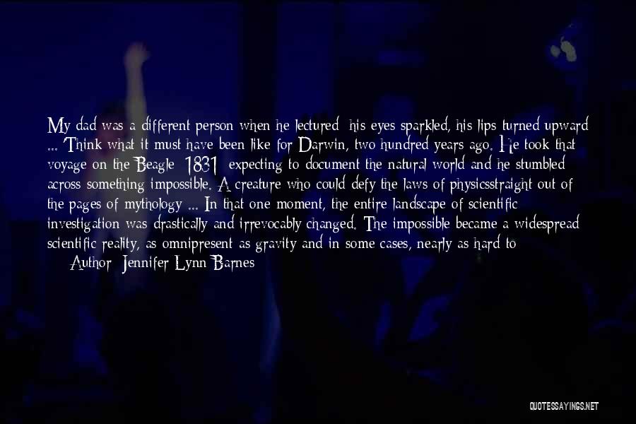 Different Pages Quotes By Jennifer Lynn Barnes