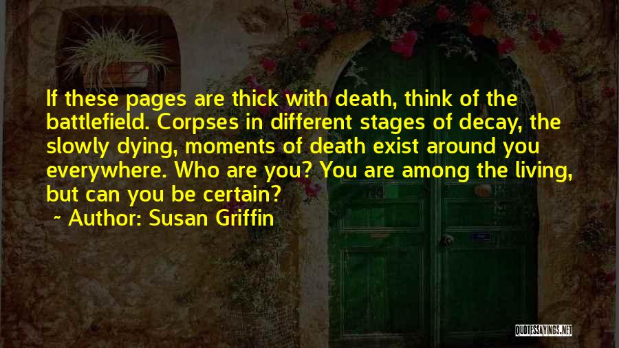 Different Pages Quotes By Susan Griffin