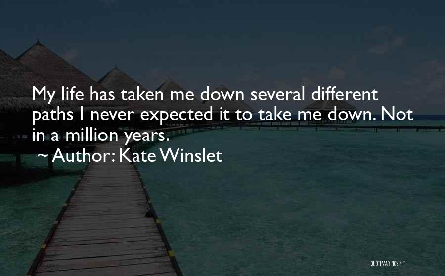 Different Paths Quotes By Kate Winslet