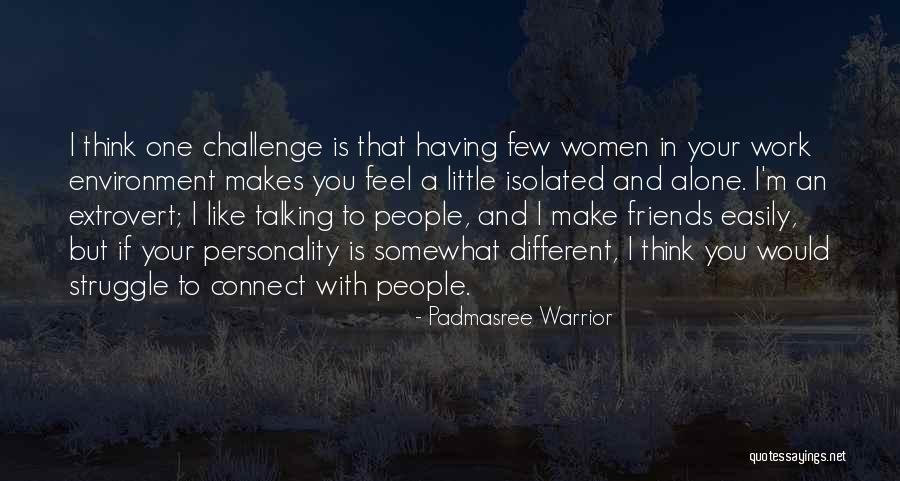 Different Personality Quotes By Padmasree Warrior Different Personality Quotes By Padmasree Warrior