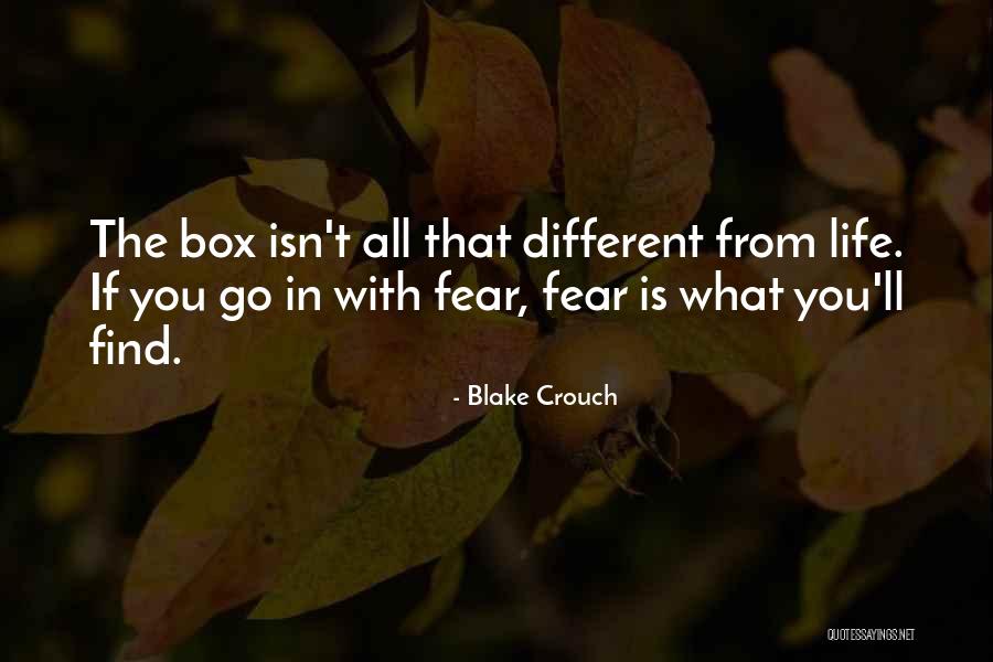 Different Perspective In Life Quotes By Blake Crouch Different Perspective In Life Quotes By Blake Crouch