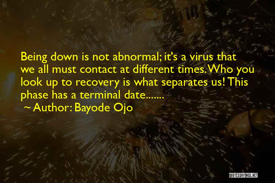 Different Phases Of Life Quotes By Bayode Ojo