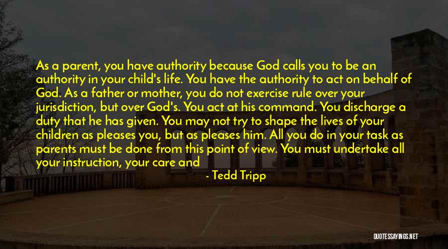 Different Point Of View Quotes By Tedd Tripp Different Point Of View Quotes By Tedd Tripp