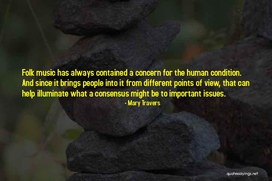 Different Points Quotes By Mary Travers Different Points Quotes By Mary Travers