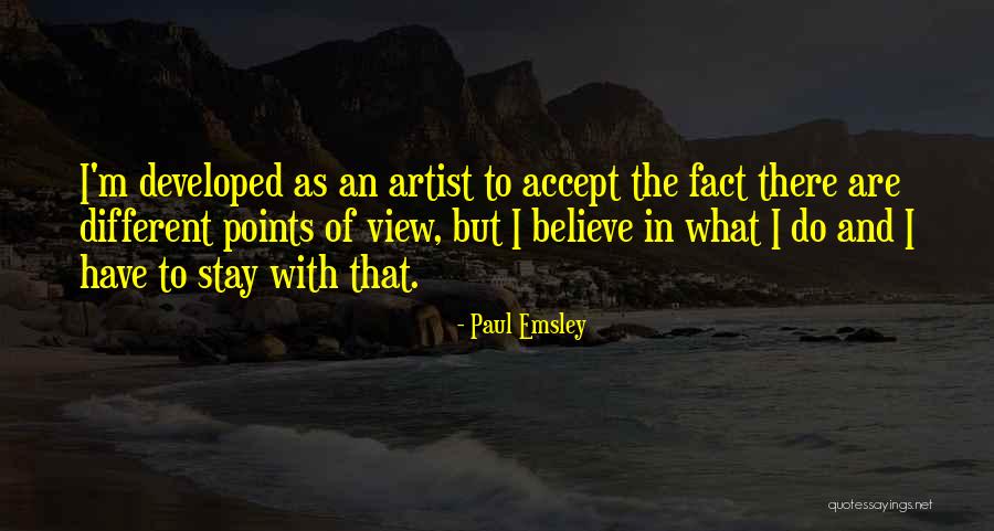 Different Points Quotes By Paul Emsley Different Points Quotes By Paul Emsley