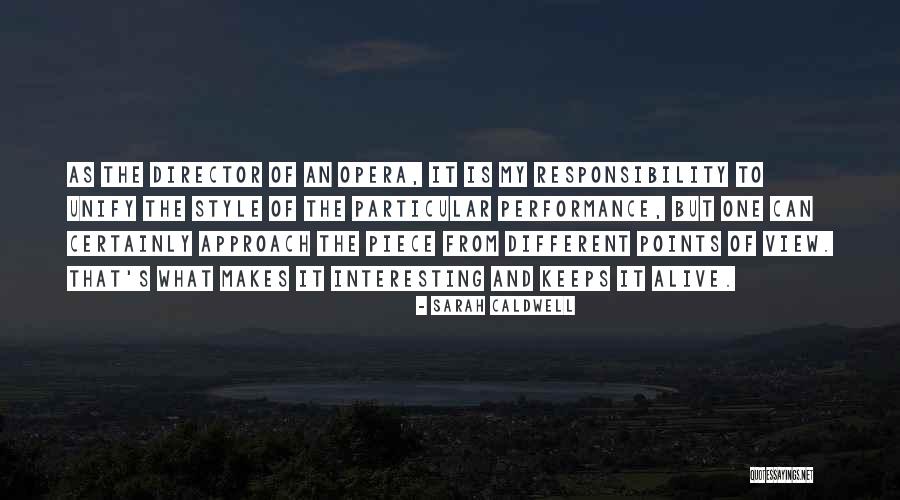 Different Points Quotes By Sarah Caldwell Different Points Quotes By Sarah Caldwell