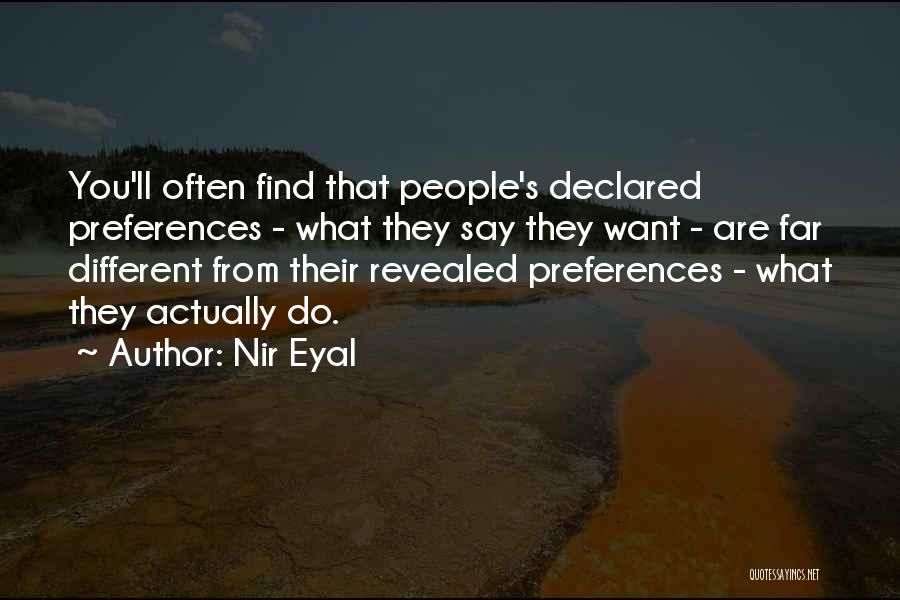 Different Quotes By Nir Eyal