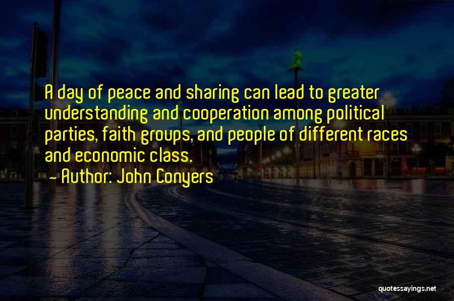 Different Races Quotes By John Conyers