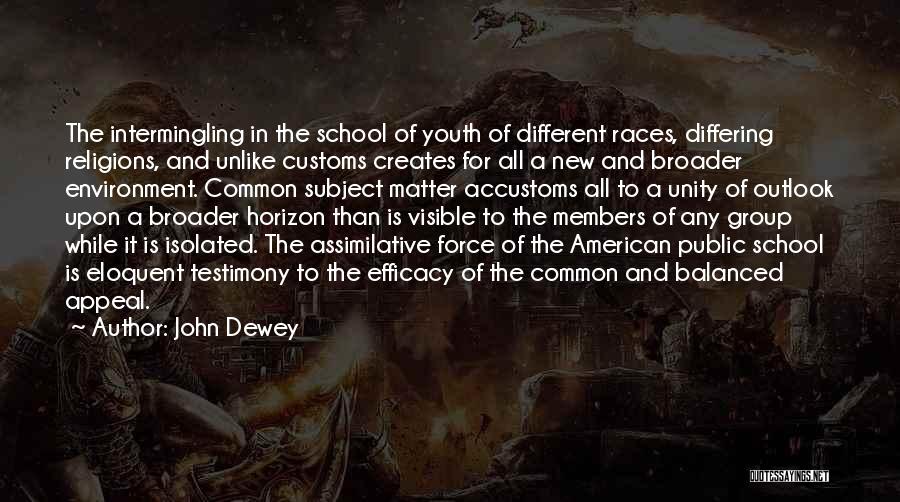 Different Races Quotes By John Dewey