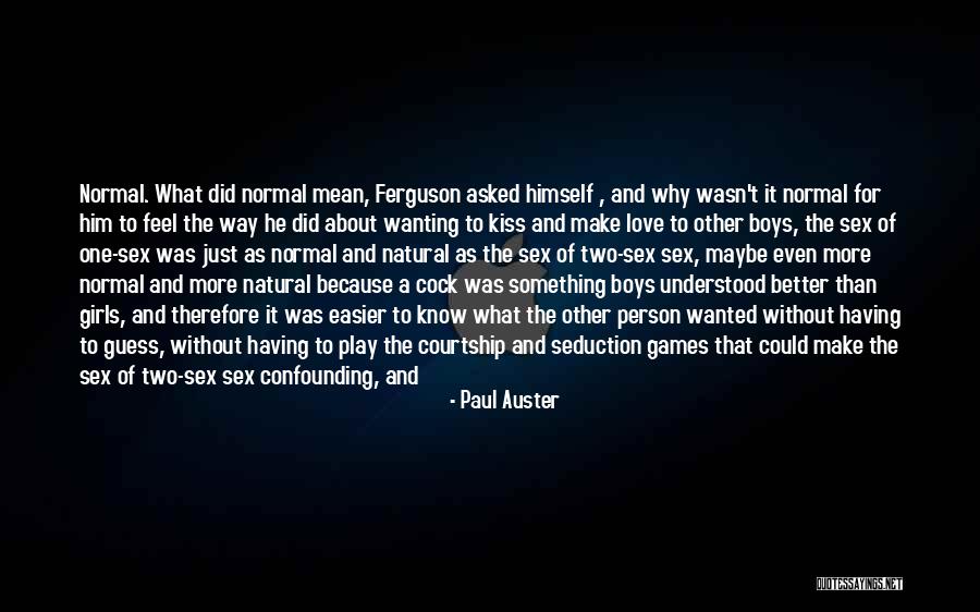 Different Religions Love Quotes By Paul Auster