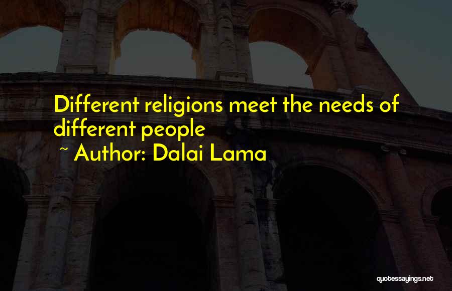 Different Religions Quotes By Dalai Lama