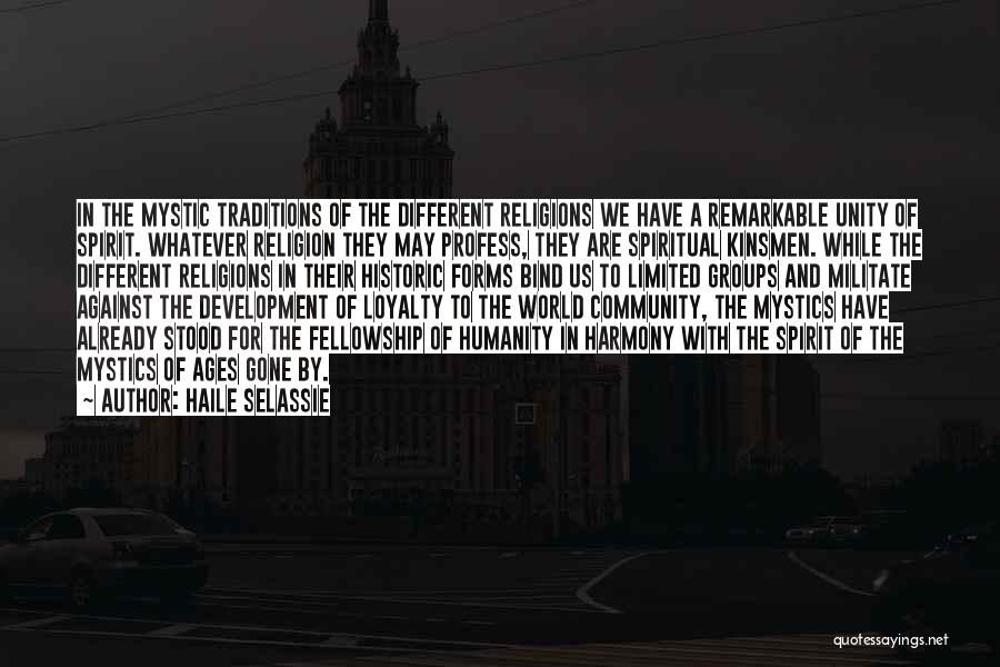 Different Religions Quotes By Haile Selassie