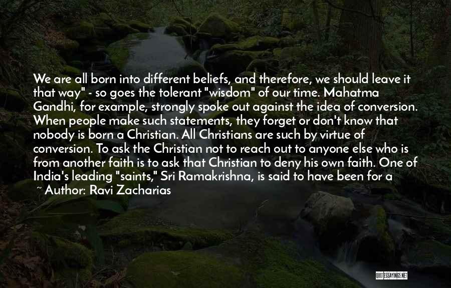 Different Religions Quotes By Ravi Zacharias