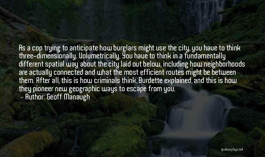 Different Routes Quotes By Geoff Manaugh