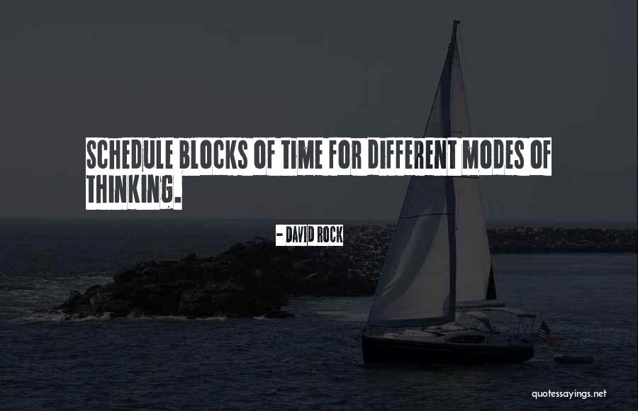 Different Schedule Quotes By David Rock