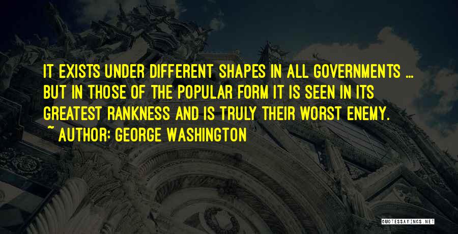 Different Shapes Quotes By George Washington