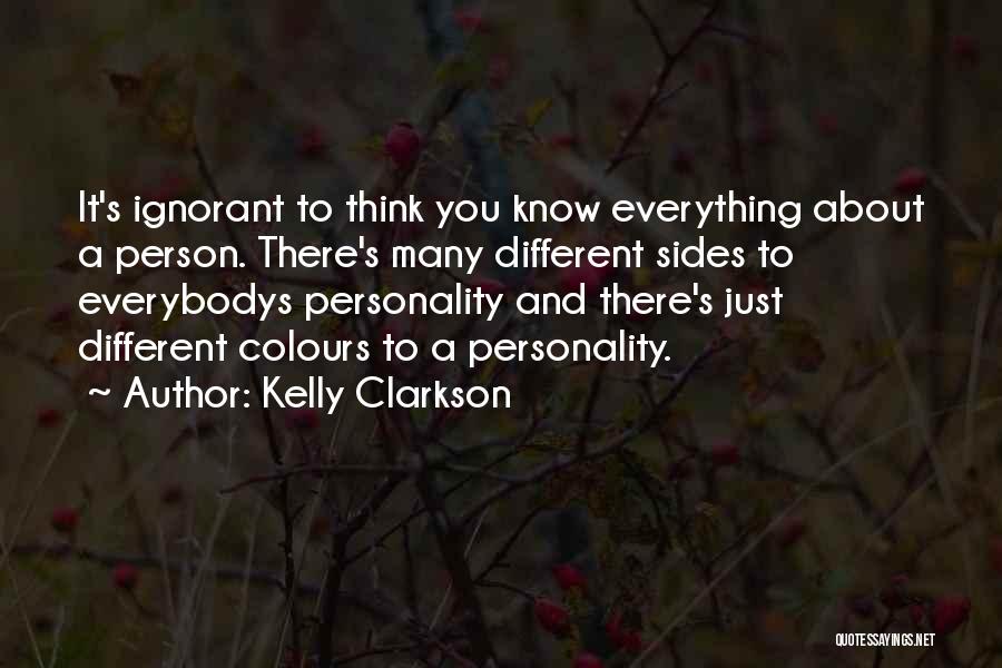 Different Sides Quotes By Kelly Clarkson